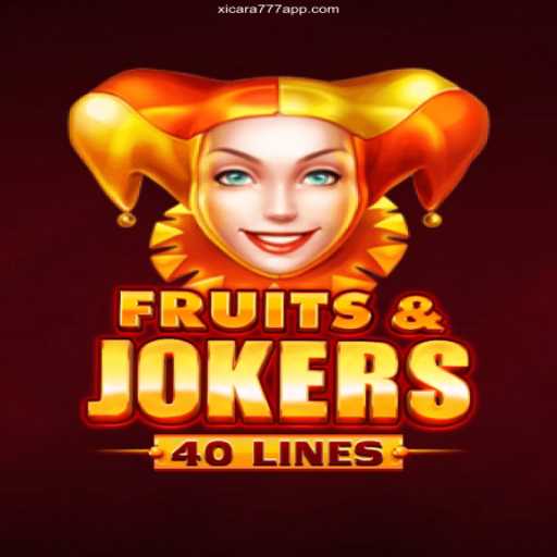 Discover the Excitement of FruitsAndJokers40 at Xicara777.com